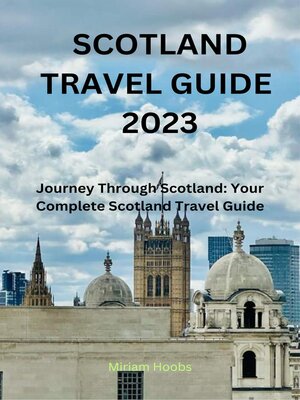 cover image of SCOTLAND TRAVEL GUIDE  2023